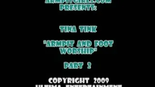 Tina Tink - Foot Worship and Armpit Licking with and Armpit Handjob - (Part 2 of 2) - WMV Format