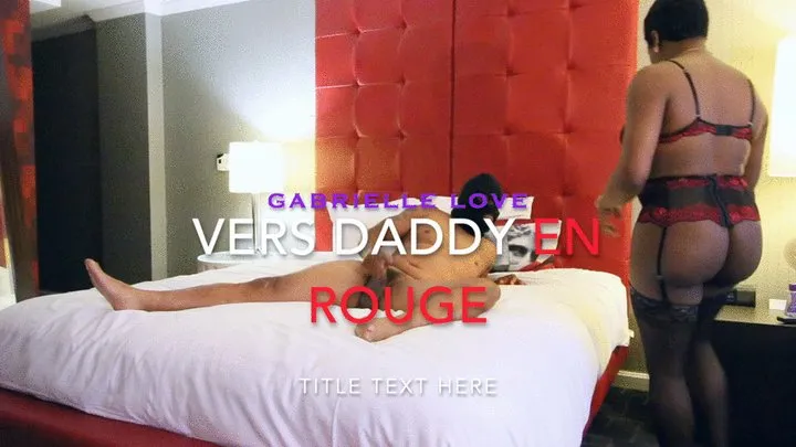 MASKED SERIES: VERS STEP-DADDY EN ROUGE