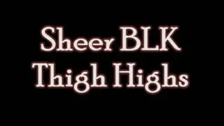 MsCutePantyBITCH: Sheer Blk Thigh-Highs (HD- )
