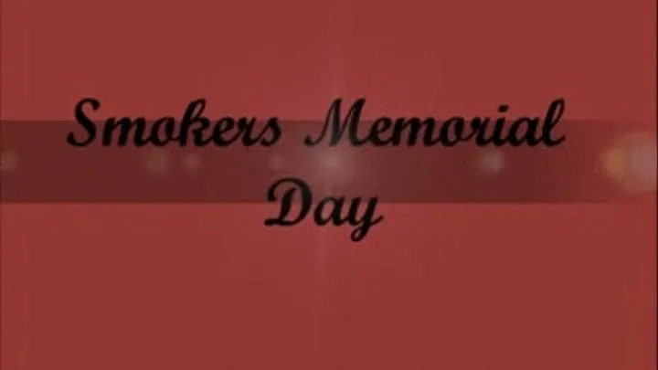 Smokers Memorial day