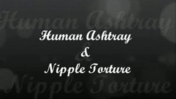 Human Ashtray & Nipple