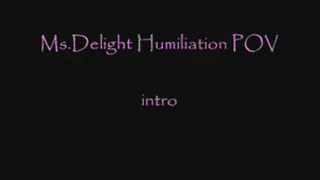 Humiliation POV -intro