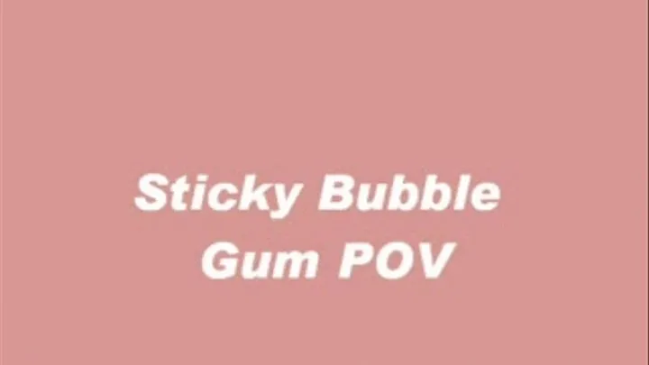 Sticky Bubble Gum Brat