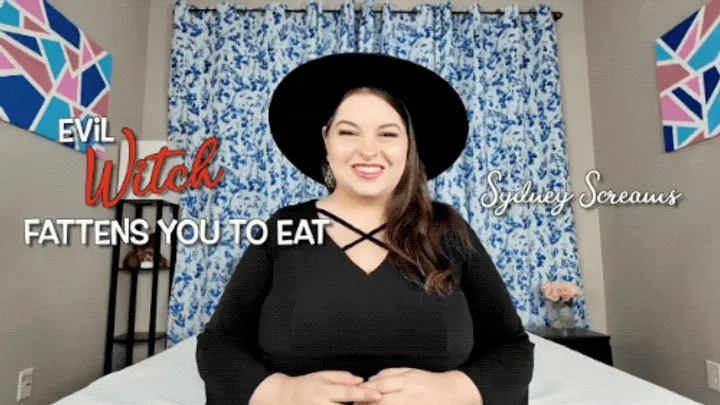 Evil Witch Fattens You to Eat - Witch Sydney Screams Wants to Fatten You so She Can Vore You