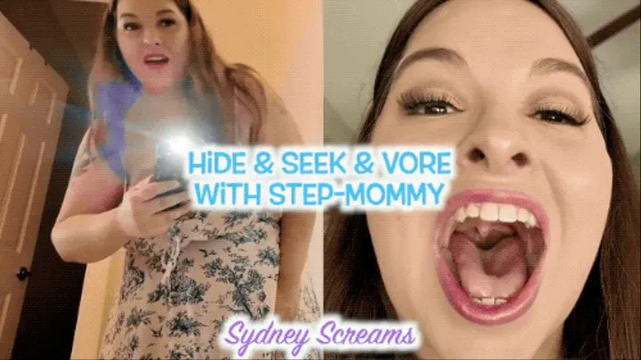 Hide & Seek & Vore with Step-Mommy - Step-Mom Sydney Screams Shrinks You Down Before You Play a Game Together