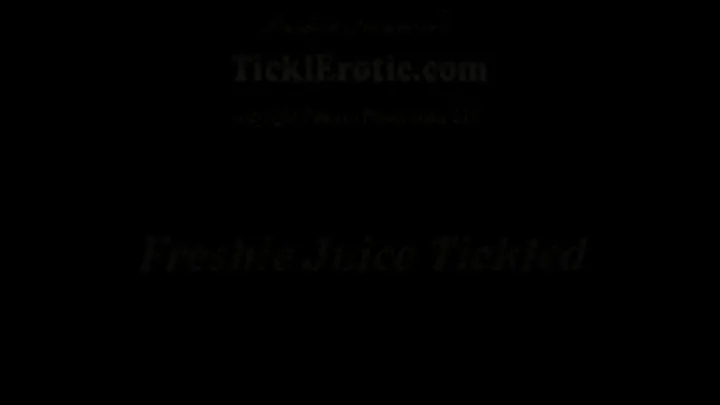 Freshie Juice Tickled (F/F)