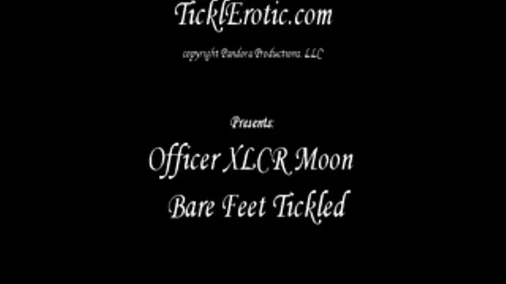 Officer XLCR Moon's Bare feet Tickled (F/F)