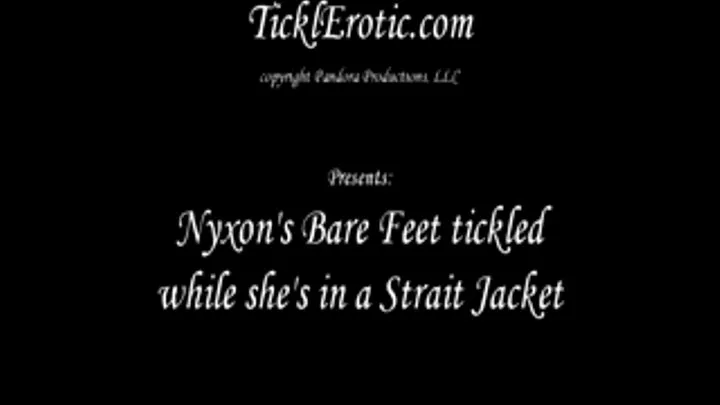 Nyxon's Bare Feet Tickled while she's in a Strait Jacket (F/F)