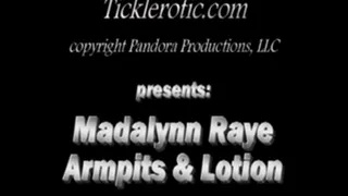 Madalynn Raye, Armpits & Lotion (F/F)