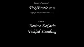 Desiree DeCarlo Tickled Standing (F-F)
