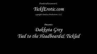 Dakkota Tied to a Headboard & Tickled F-F