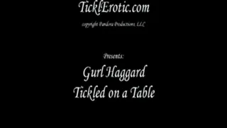 Gurl Haggard Tickled on a Table (F/F)