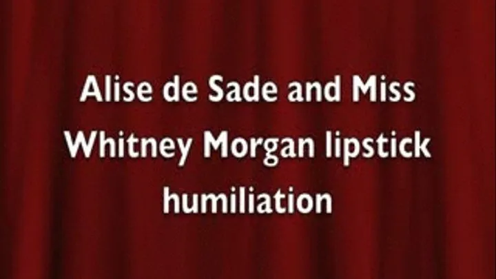 You will never get kisses from Alise de Sade and Whitney Morgan