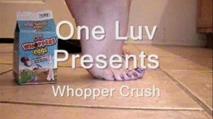 Whopper Crush