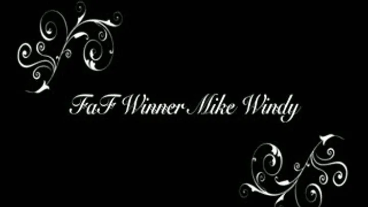 Fuck a fan Winner Mike Windy