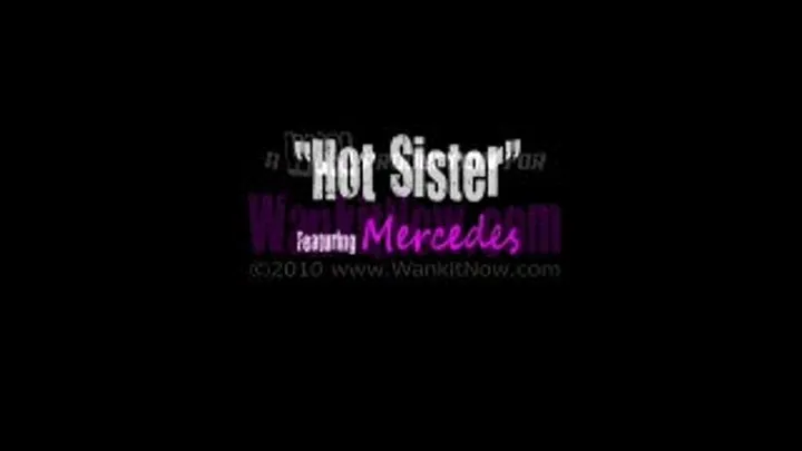 MERCEDES ~ Hot Step-Sister