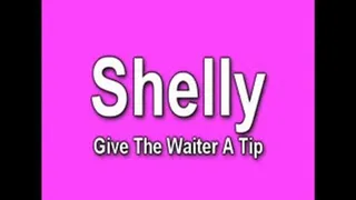 SHELLY Waiter Tip