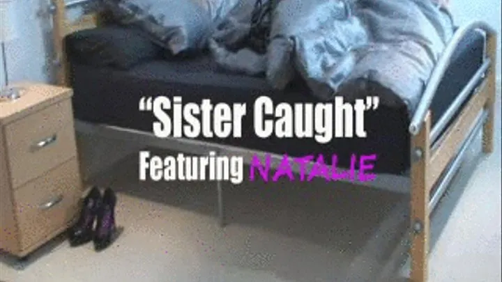 NATALIE  Step-Sister Caught W/Screen