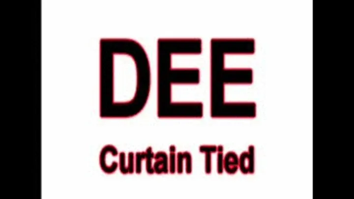 DEE Curtain Tied  W/Screen