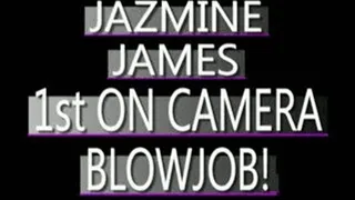 Jazmine James - 1st On Camera Blowjob - MPG-4 CLIP (PERFECT FOR CELL PHONES!) - FULL SIZED