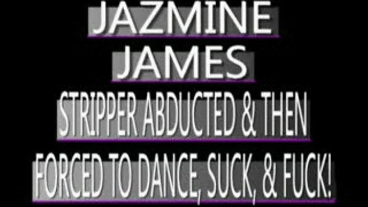 Jazmine James - STRIPPER TO LAPDANCE/SUCK/FUCK FOR FREEDOM! - WMV CLIP - FULL SIZED