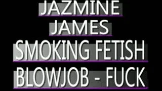 Jazmine James - Smoking Blowjob / Fucking - QUICKTIME CLIP - FULL SIZED