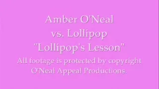 Amber O'Neal vs Lollipop in "Lollipop's Lesson"