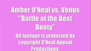 Amber O'Neal vs Venus in a "Battle of the Best Booty"