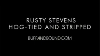 Rusty Stevens Hogtied and Stripped