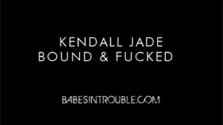 Kendall Jade Bound and Fucked