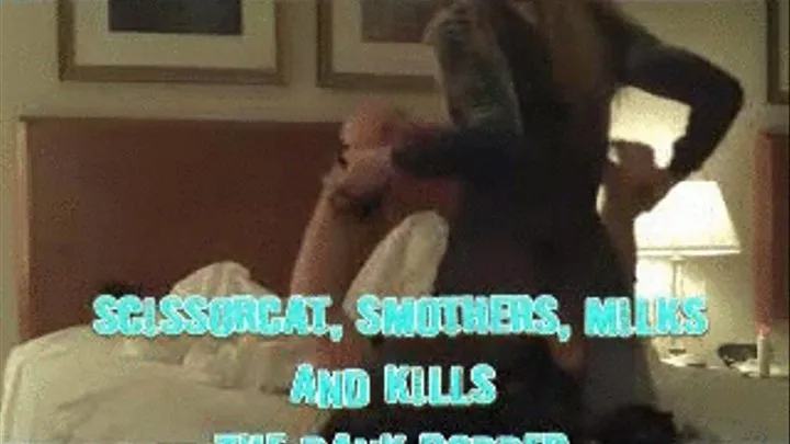 SCISSORCAT blows the Bank Robber in a Hotel NOW On IPOD Part 2