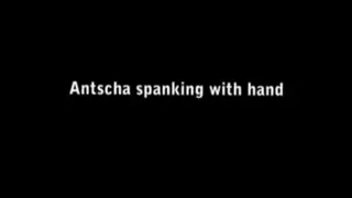 Antscha spanking