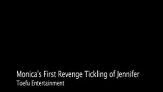 Monica's First Revenge on Jennifer