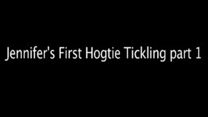 Jennifer's First Hogtie Tickling Part 1