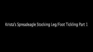 Krista's Spread Eagle Stocking Leg/Foot Tickling Part 1