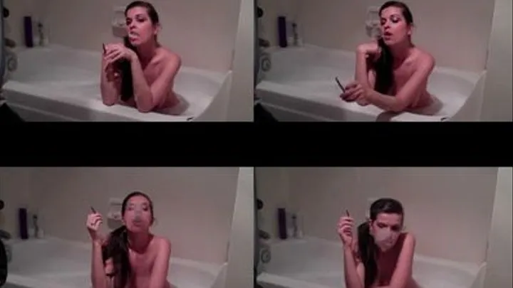 Bathtub Tease and Smoke!!!