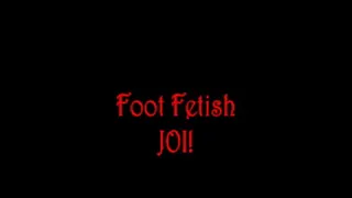 Foot Fetish JOI!