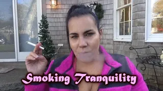 Smoking Tranquility