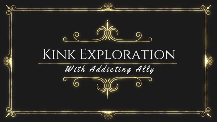 Kink Exploration