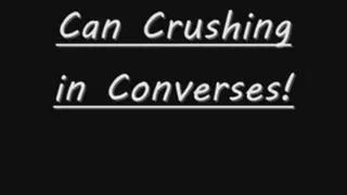 Can Crushing Converses