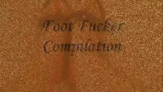 Foot Fucker Compilation - Ripoff