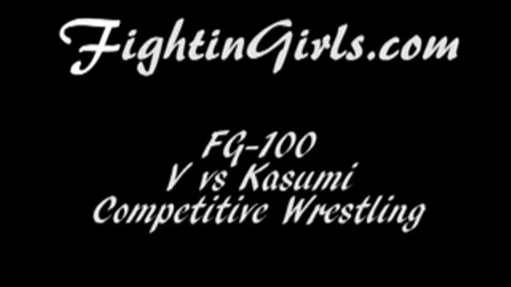 FG-100 Kasumi vs V ''the Cheerleader'' COMPETITIVE WRESTLING PART 4