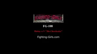 FG-108 Mutiny vs V ''The Cheerleader'' Mutiny in CONTROL PART 3