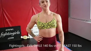 EVIL SMILE vs FIT