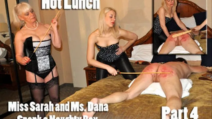 Hot Lunch - Part 4