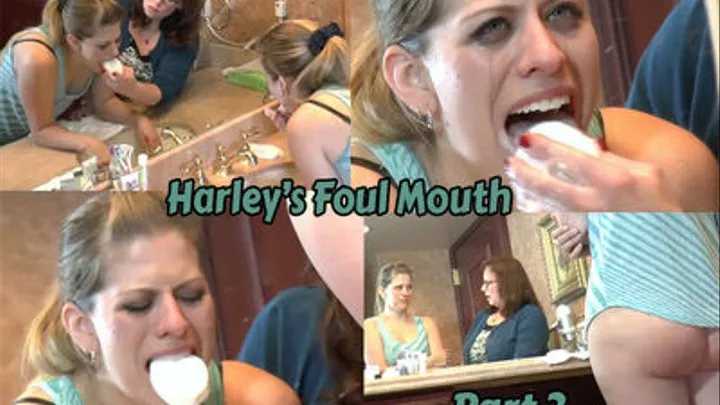 Harley's Foul Mouth Part 2