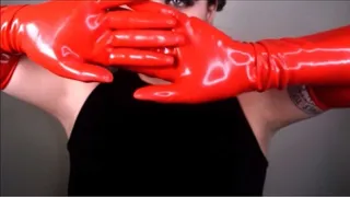 Weak for me in my RED LATEX GLOVES!