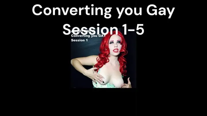 AUDIO ONLY! Converting you Gay Session 1-5 Compilation Discount!