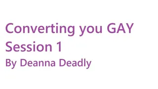 AUDIO ONLY! Converting you Gay Session 1