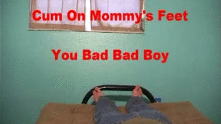 Cum On Mommies Feet